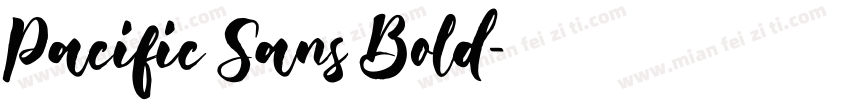 Pacific Sans Bold字体转换